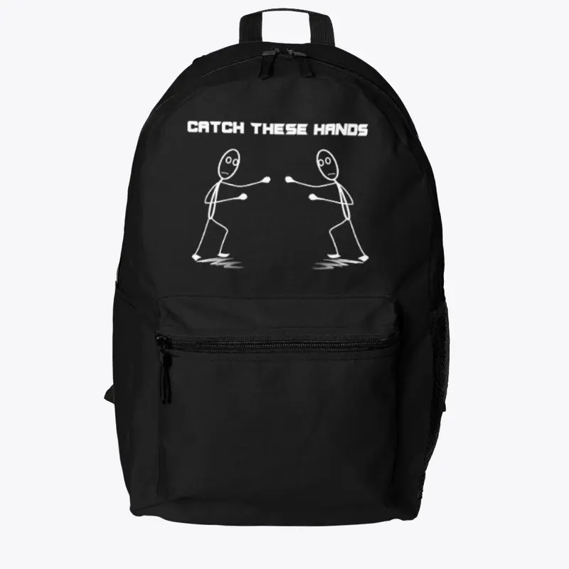 Catch These Hands Merch